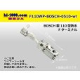 Photo1: ■[BOSCH]●110 model waterproofing F terminal 0.5-1.0 (only as for the terminal) /F110WP-BOSCH-0510-wr  (1)