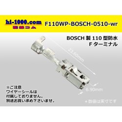 Photo1: ■[BOSCH]●110 model waterproofing F terminal 0.5-1.0 (only as for the terminal) /F110WP-BOSCH-0510-wr 