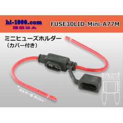 Photo1: Mini flat type  Type  Fuse holder 30A [color Red]  With electric wire and cover /FUSE30LID-Mini-A77M