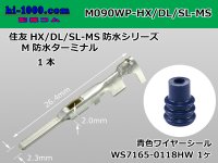 090 Type HX/DL/SL /waterproofing/  male  terminal - M size (  OD 1.7-2.4mm  [color Blue]  With wire seal )/M090WP-HX/DL/SL-MS