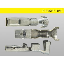 Photo3: [Yazaki] DMS series  /waterproofing/ F Terminal /F110-WP-DMS