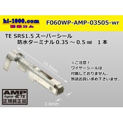 Photo1: ●[AMP] 060 Type waterproofing SRS1.5 super seal/ F Terminal(small size) only (No wire seal )/F060WP-AMP-03505-wr