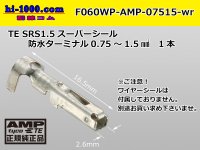  ●[AMP] 060 Type waterproofing SRS1.5 super seal/ F Terminal (medium size) only ( No wire seal )/F060WP-AMP-07515-wr