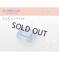 Blade Type  Mini fuse 15A [color Blue] /BFMN-15A