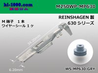 [REINSHAGEN]  MP630 series 　 /waterproofing/ M terminal ( With wire seal )/M250WP-MP630