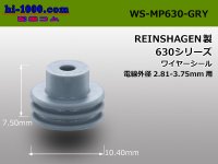 [REINSHAGEN]  MP630 series   Wire seal /WS-MP630-GRY