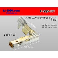 [J.S.T] エアバッグ connector  F terminal /F-SQS- [J.S.T.MFG]