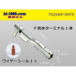 Photo: ■[Sumitomo] 025 type TS waterproof series F terminal (with a wire seal) / F025WP-SMTS